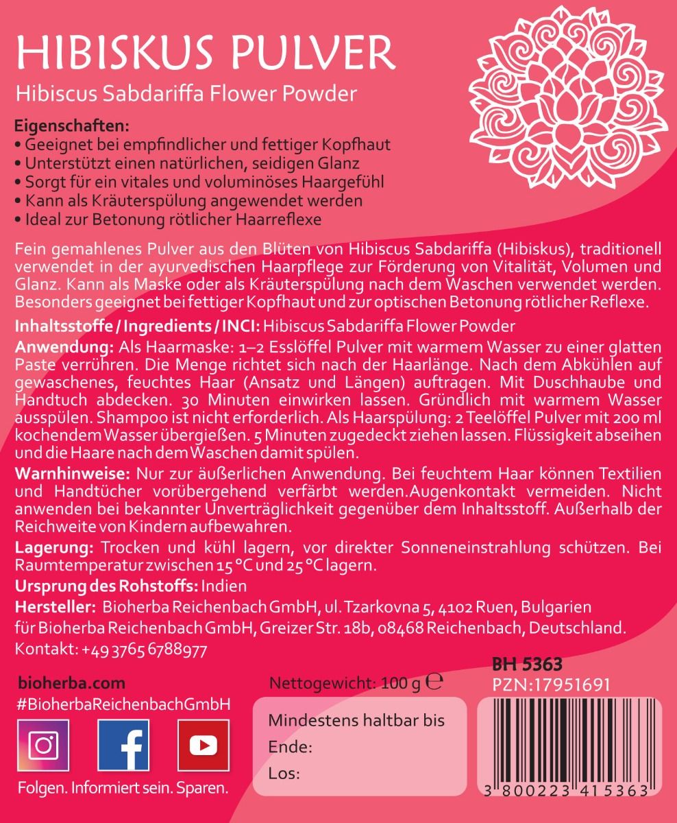 Rückseite des Etiketts mit Text: Hibiskus Pulver, Eigenschaften, Inhaltsstoffe, Anwendung, Warnhinweise, Lagerung. Nettogewicht 100 g. Mindestens haltbar bis Ende.
