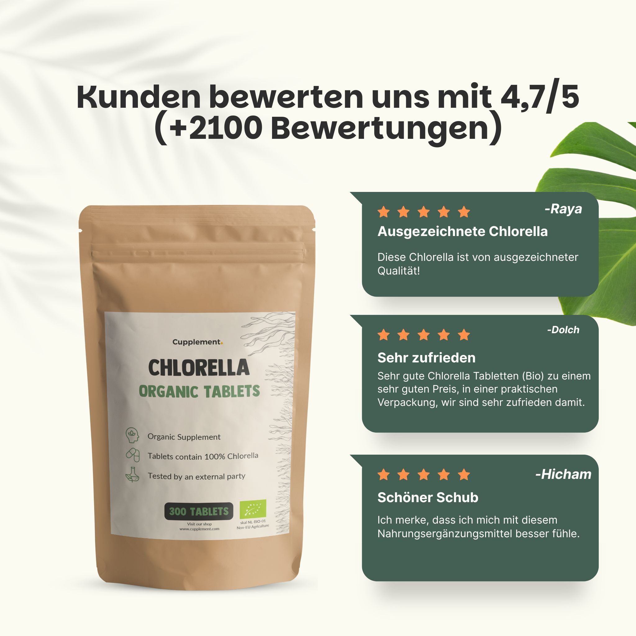 Beutel mit Chlorella Organic Tablets. Text: Kunden bewerten uns mit 4,7/5 (+2100 Bewertungen). Zitate.