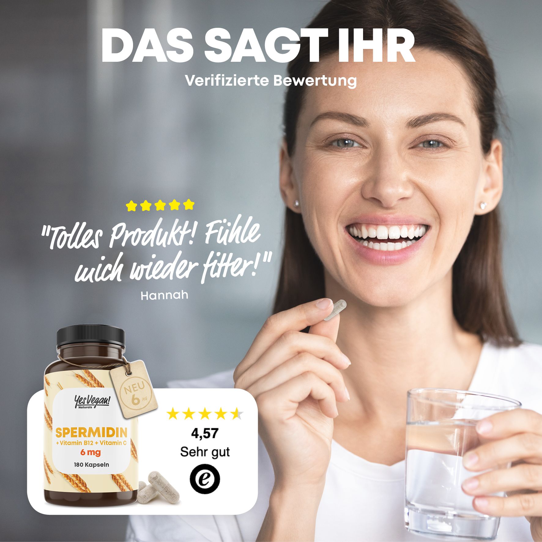 Frau hält Kapsel und Glas Wasser. Flasche mit Text: Spermidin + Vitamin B12 + Vitamin C, 6 mg, 180 Kapseln.
