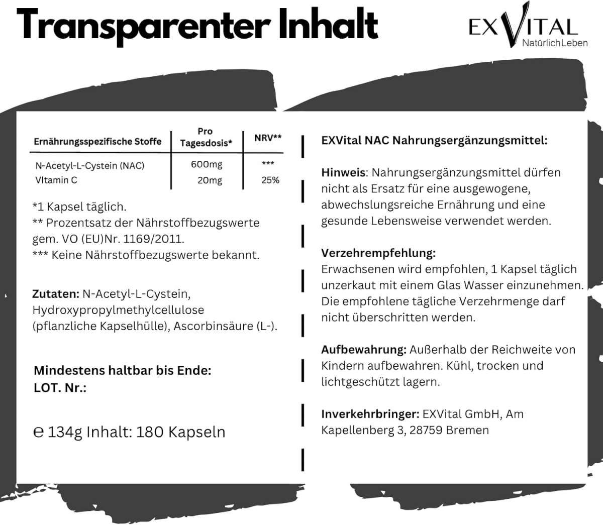 Text: Transparenter Inhalt. Nährwerttabelle mit N-Acetyl-L-Cystein und Vitamin C. Hinweise und Verzehrempfehlung. 180 Kapseln.