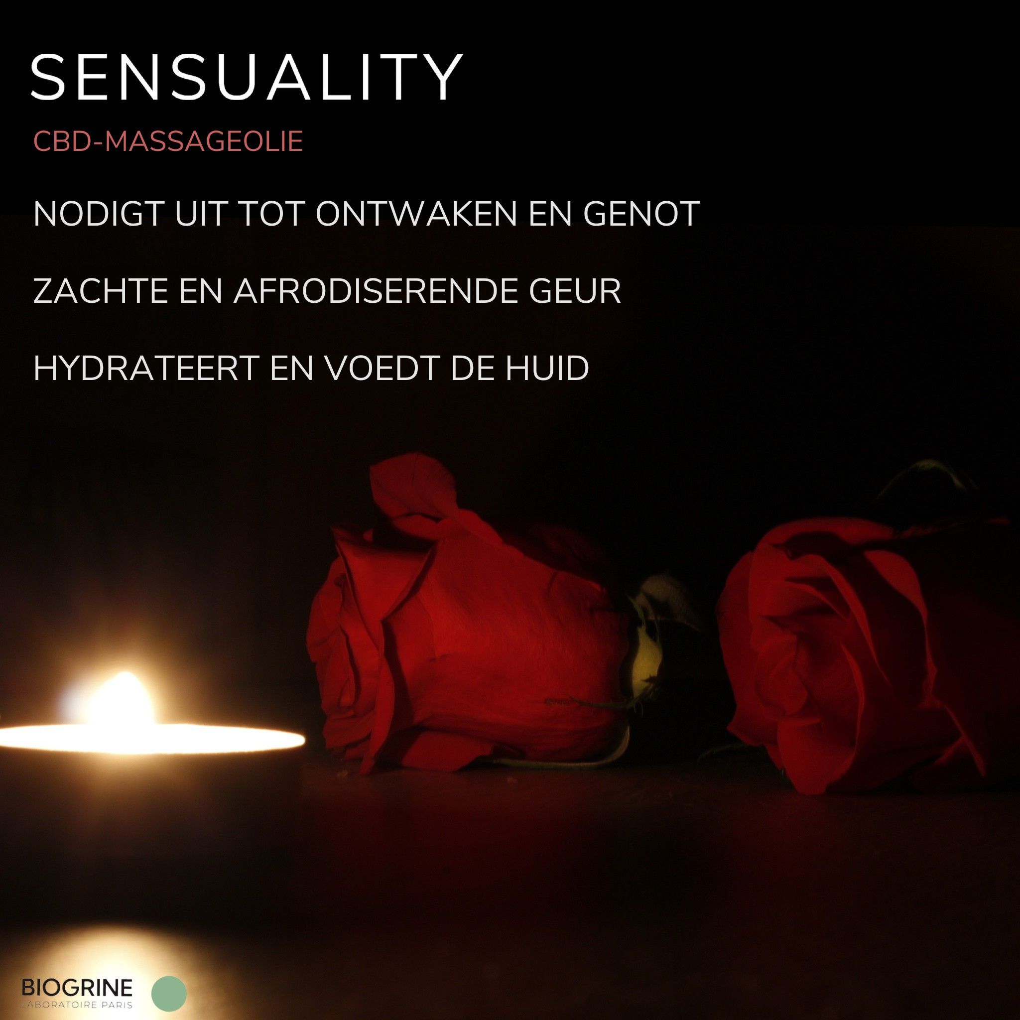 Rode rozen en kaars. Tekst: SENSUALITY, BIOGRINE. CBD-massageolie.