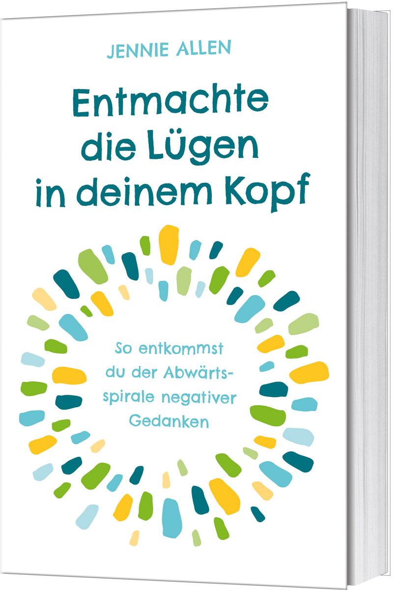 Buchcover mit Titel "Entmachte die Lügen in deinem Kopf" von Jennie Allen. Bunte Illustration.