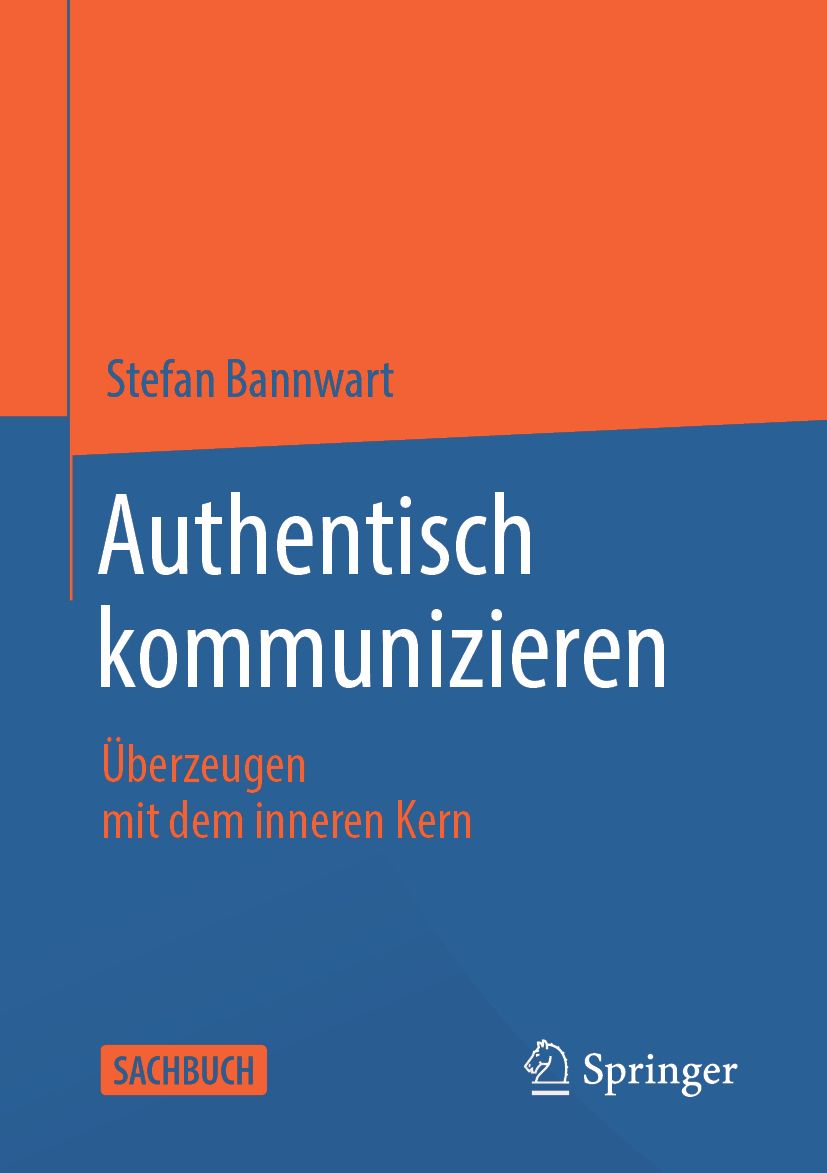 Buchcover: "Authentisch kommunizieren" von Stefan Bannwart. Titel in Weiß auf blauem Hintergrund. Verlag Springer.