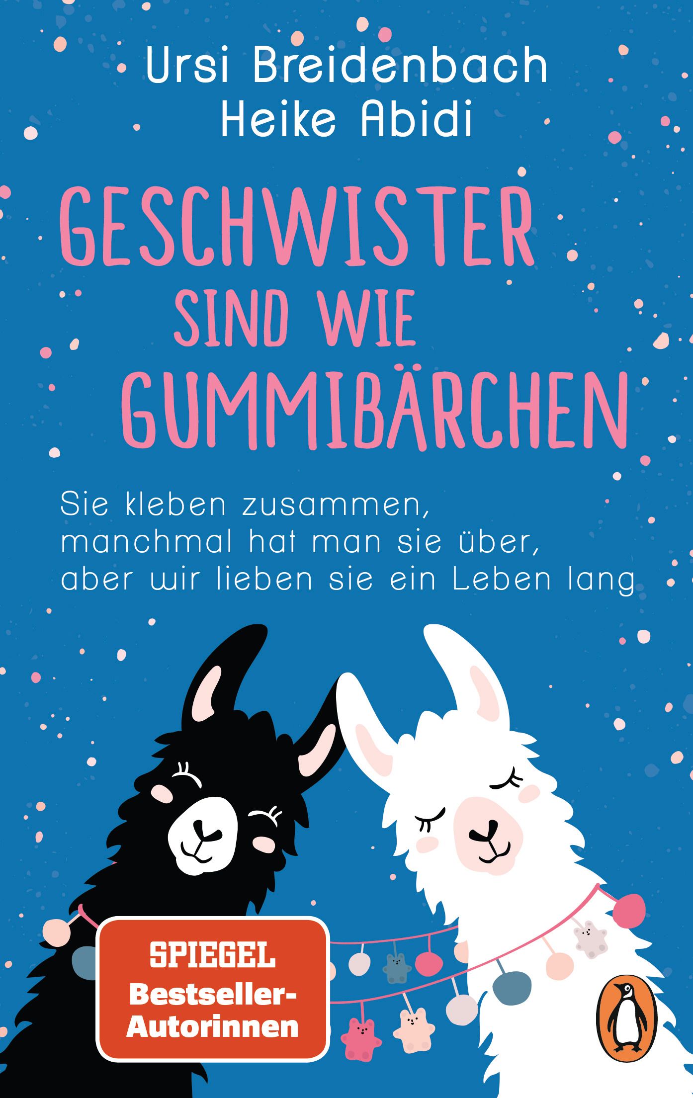 Buchcover mit blauem Hintergrund. Titel: Geschwister sind wie Gummibärchen. Zwei Lamas, eines schwarz, eines weiß, schauen sich an.