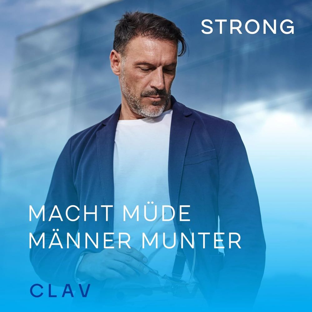 Ein Mann in einem blauen Blazer. Text: STRONG, Macht müde Männer munter, CLAV.