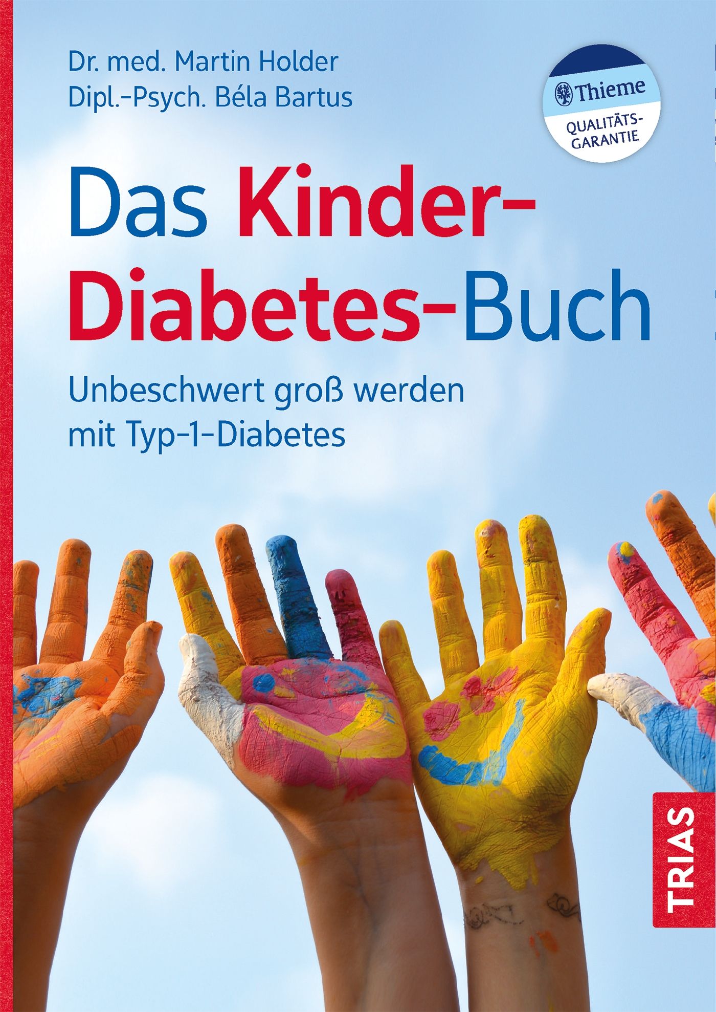 Buchcover: „Das Kinder-Diabetes-Buch“. Titel in Rot und Blau. Hände mit Farbe bemalt. Thieme-Qualitätsgarantie.