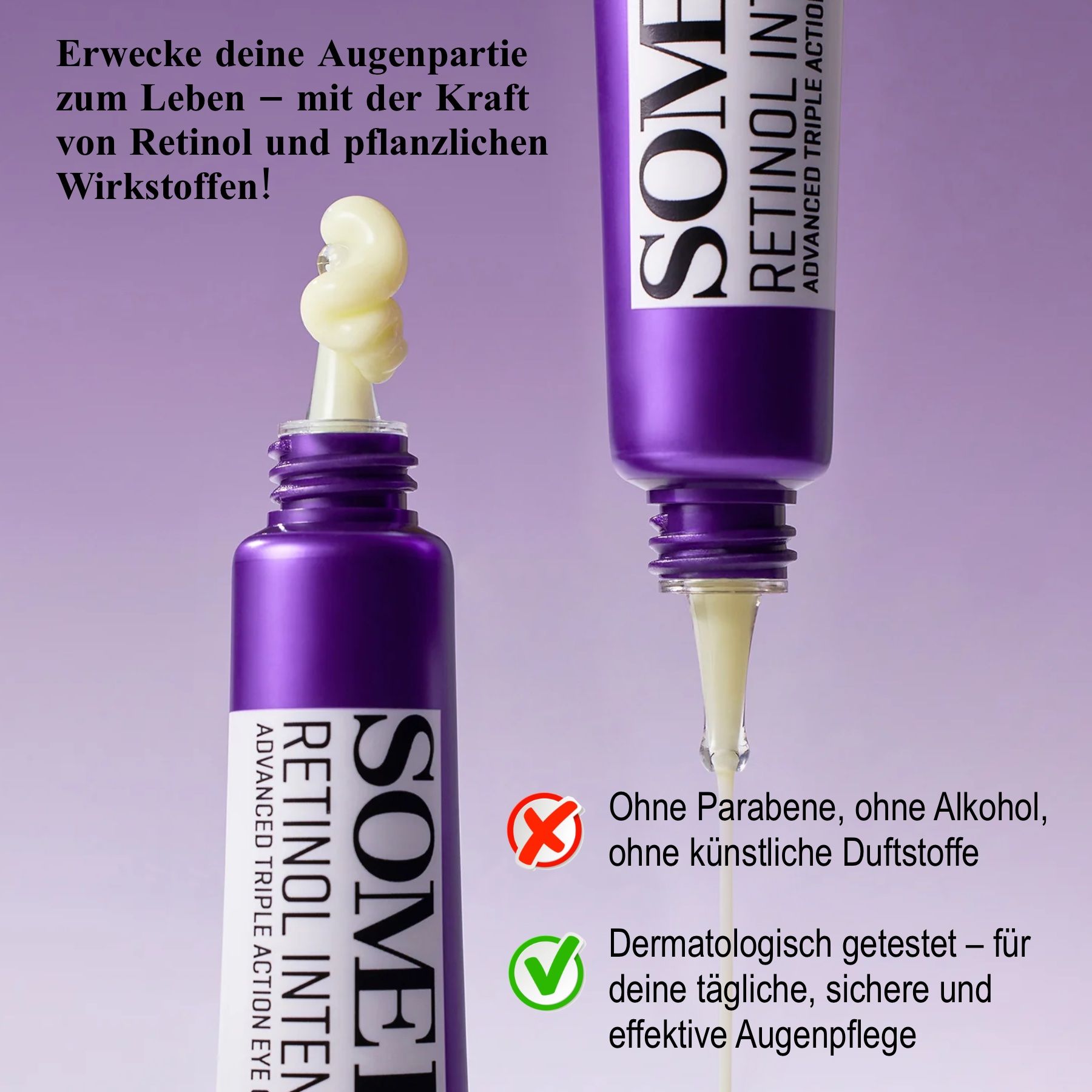 Zwei Tuben. Text: Ohne Parabene, Alkohol, künstliche Duftstoffe. Dermatologisch getestet.
