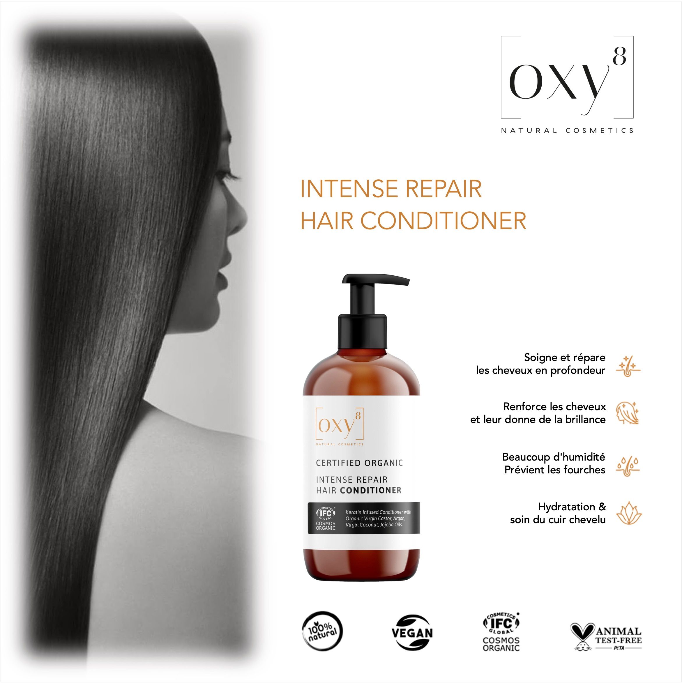 Flacon de revitalisant capillaire à côté d'une femme aux cheveux longs. Inscription: INTENSE REPAIR HAIR CONDITIONER. Logos: 100% naturel, Vegan, IFC Cosmos Organic.