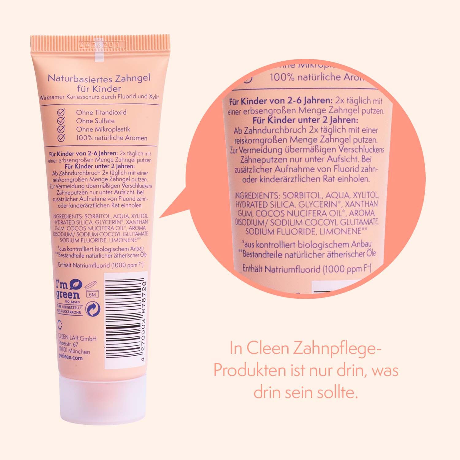 Detailansicht der Zahngel-Tube. Text: In Cleen Zahnpflege-Produkten ist nur drin, was drin sein sollte. Zutatenliste.