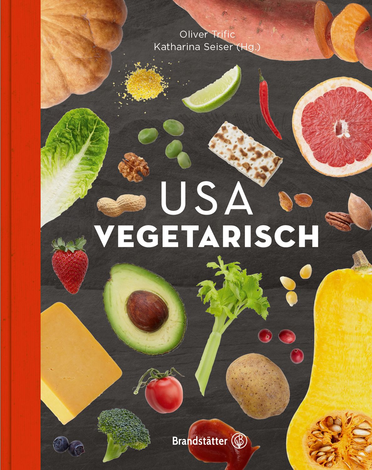 Buchcover mit dem Titel "USA vegetarisch". Auf schwarzem Grund sind Gemüse und Obst angeordnet. Autoren: Oliver Trifc, Katharina Seiser (Hg.).
