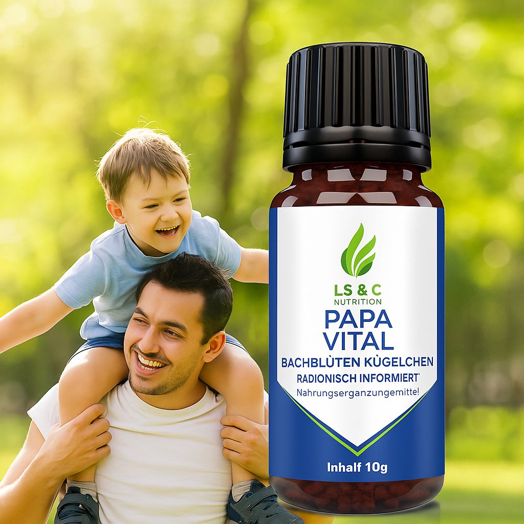 Vater trägt Kind auf Schultern, lächelnd. Flasche mit blauem Etikett: LS & C Nutrition, Papa Vital, Bachblüten Kügelchen, Inhalt 10g.