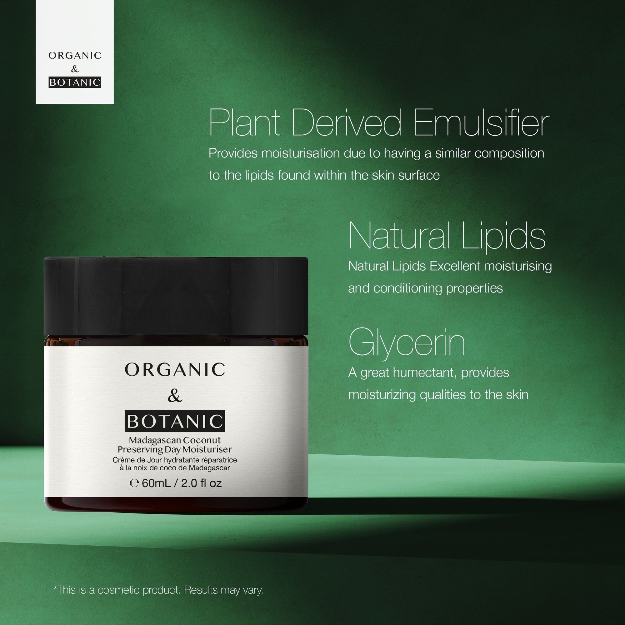 Cremebehälter vor grünem Hintergrund. Aufschrift: ORGANIC & BOTANIC, Madagascan Coconut Preserving Day Moisturiser. 60ml/2.0 fl oz. Text über Inhaltsstoffe.