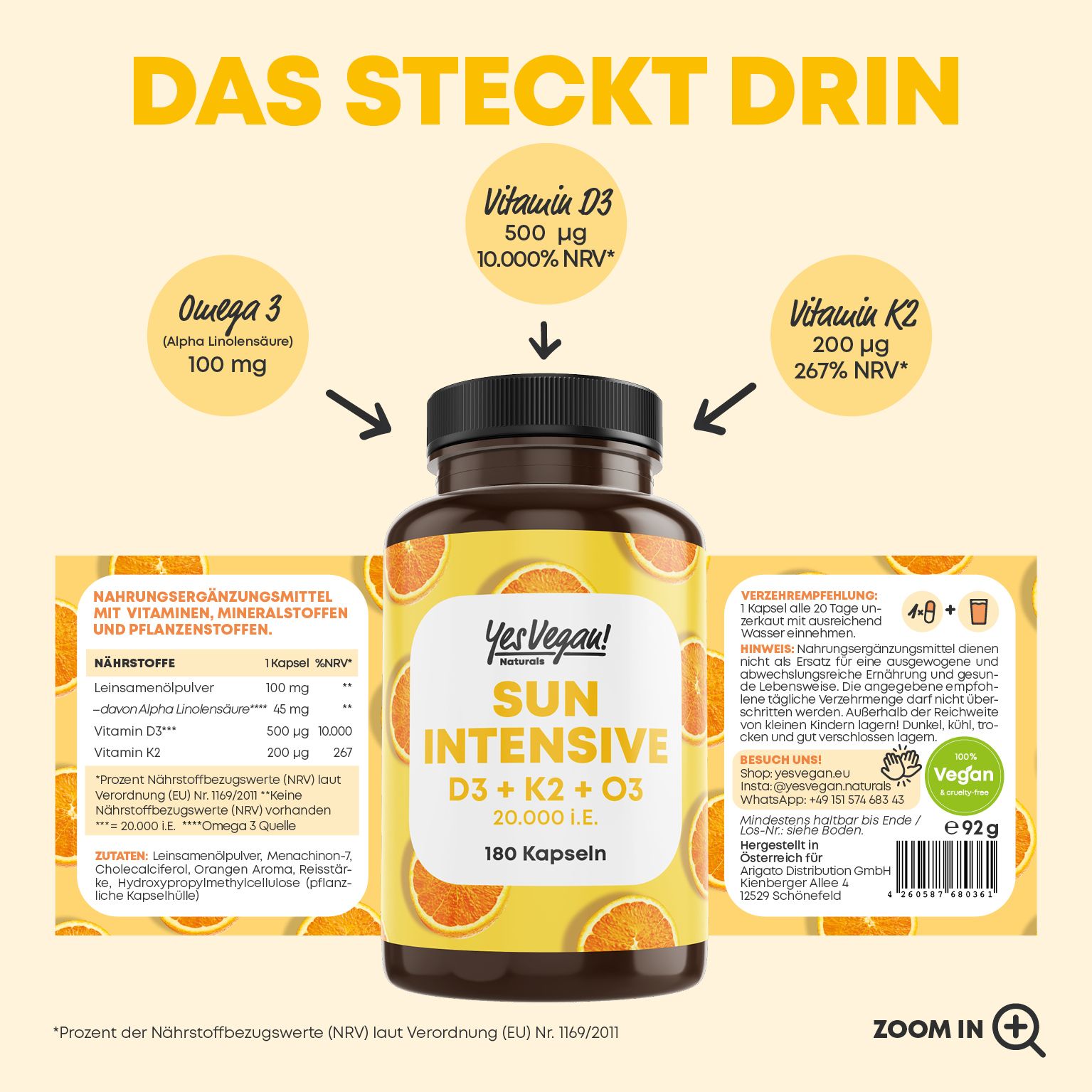 Produktflasche mit Inhaltsangaben. Enthält Vitamin D3, Omega 3 und Vitamin K2. Aufschrift: Yes Vegan! SUN INTENSIVE D3 + K2 + O3 20.000 I.E. 180 Kapseln.