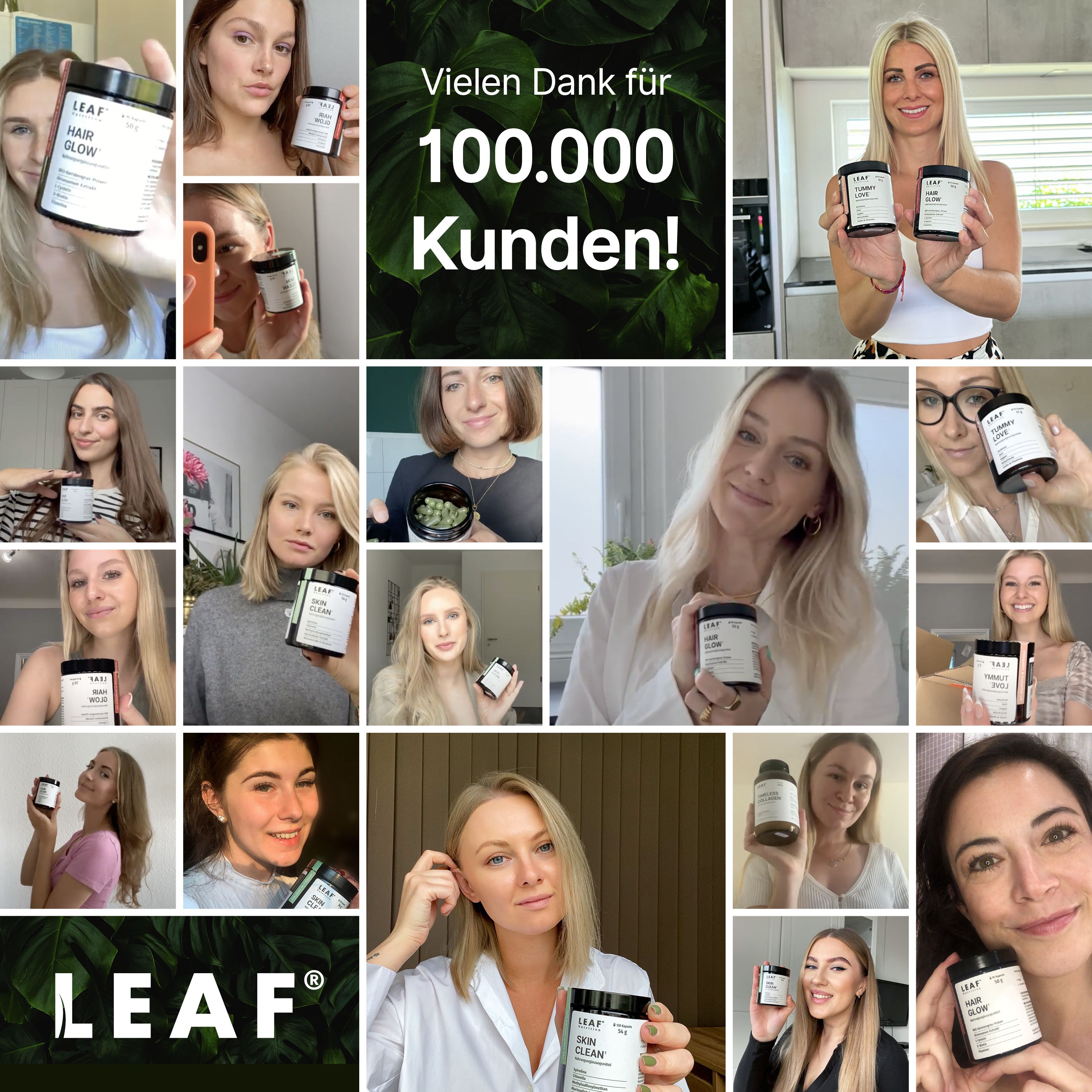 Kollage von Personen, die LEAF Produkte halten. Logo: LEAF. Text: Vielen Dank für 100.000 Kunden!