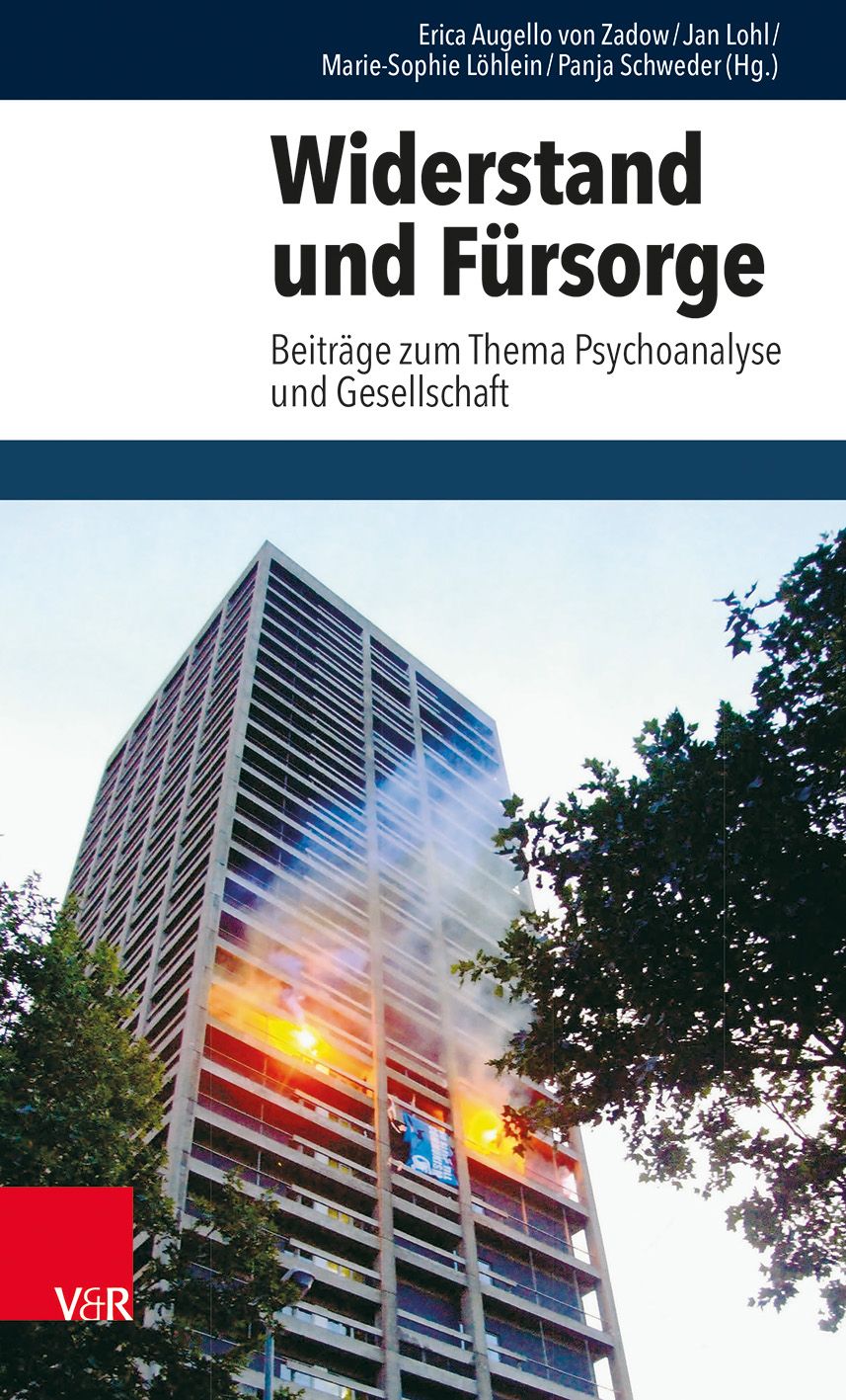 Buchcover: "Widerstand und Fürsorge". Titel in Schwarz, Autorennamen oben. Gebäude im Hintergrund, Flammen. V&R-Logo unten links.