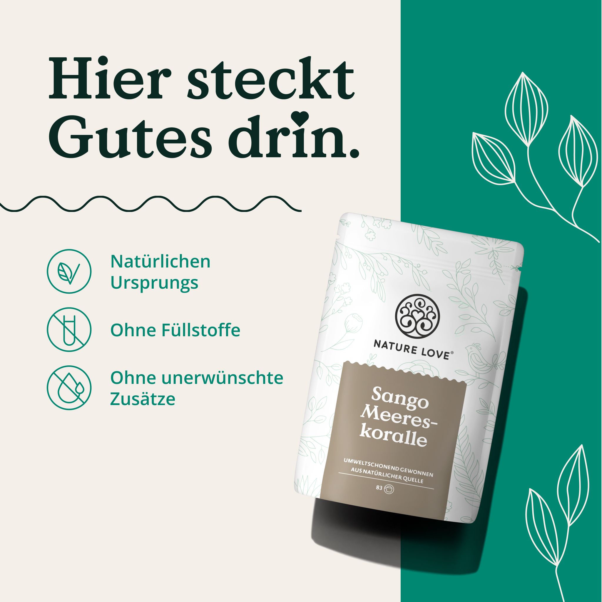 Produktbeutel mit Aufdruck. Text: Sango Meereskoralle. Logo: NATURE LOVE®. Text: Natürlichen Ursprungs, ohne Füllstoffe, ohne unerwünschte Zusätze.