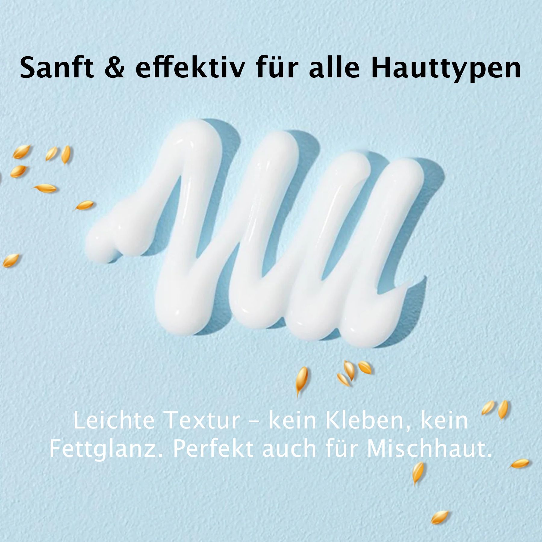 Weiße Creme auf blauem Hintergrund. Text: Leichte Textur - kein Kleben, kein Fettglanz. Perfekt für Mischhaut.