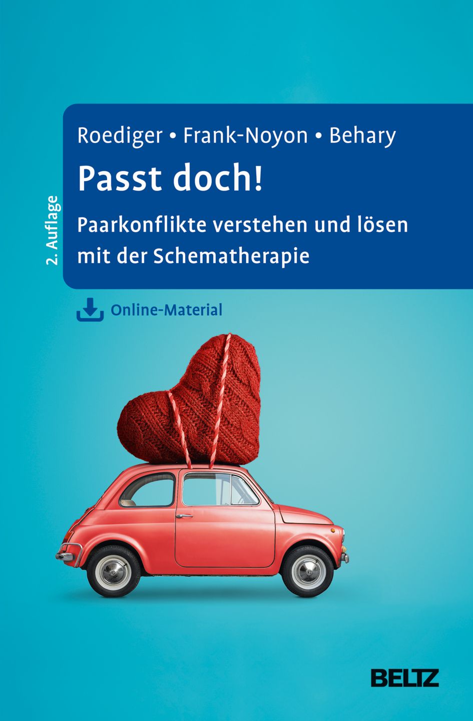Buchcover: Titel 'Passt doch!' auf blauem Hintergrund. Rotes Auto mit Herz-Dekoration. BELTZ-Logo.