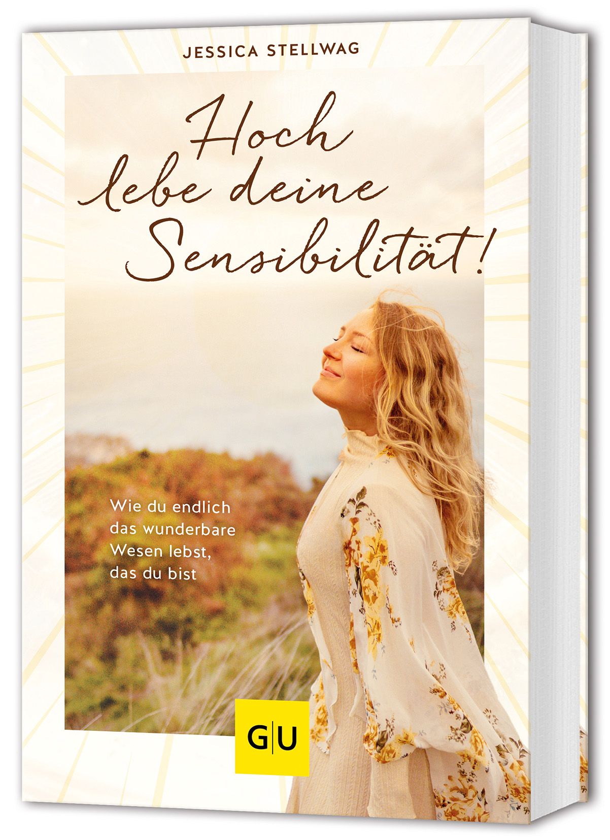 Buchcover mit Titel: Hoch lebe deine Sensibilität! Autorin: Jessica Stellwag. GU-Verlag. Frau mit geschlossenen Augen.