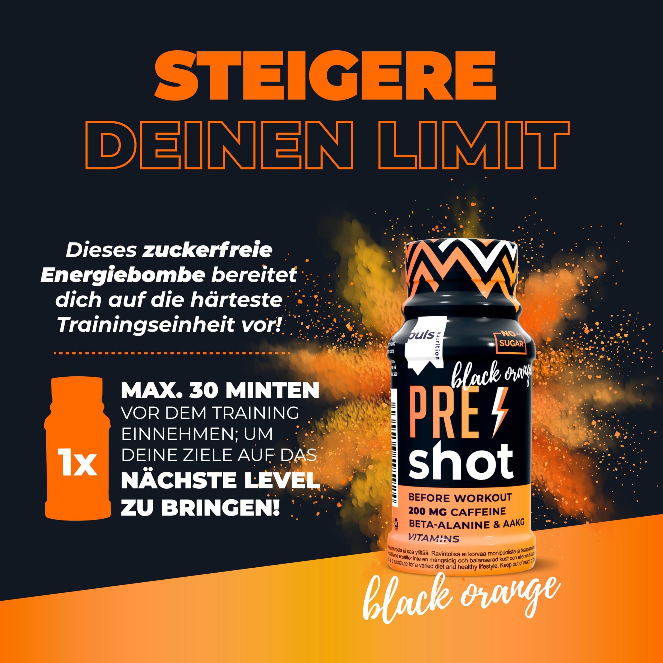 Puls Nutrition Pre Workout Shot Black Orange: zuckerfrei, für härteste Trainingseinheiten.