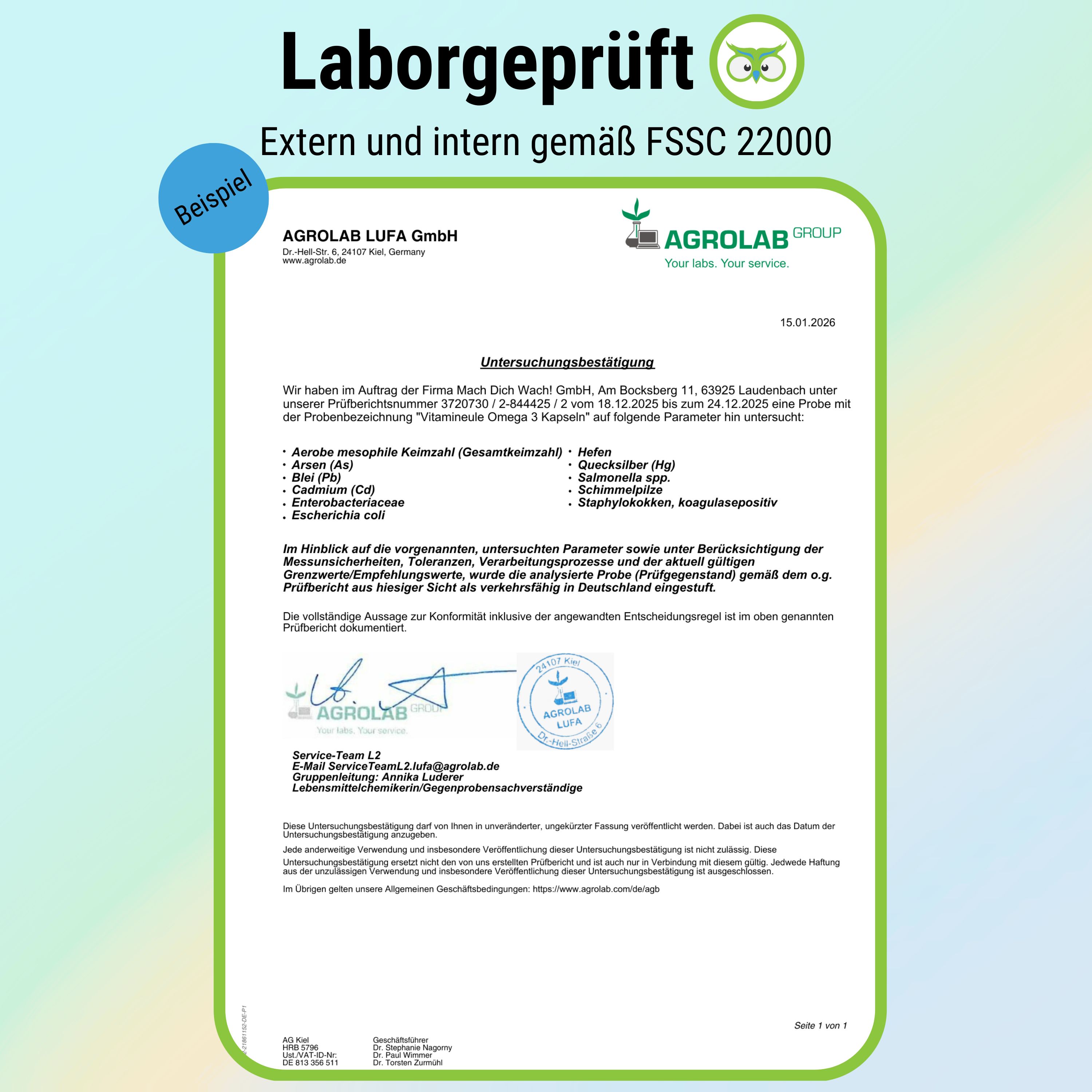 Laborbericht: Agrolab LUFA GmbH. Untersuchungsergebnisse für Vitamineule Omega 3 Kapseln. Parameter: Arsen, Cadmium, Quecksilber, etc. FSSC 22000 zertifiziert.