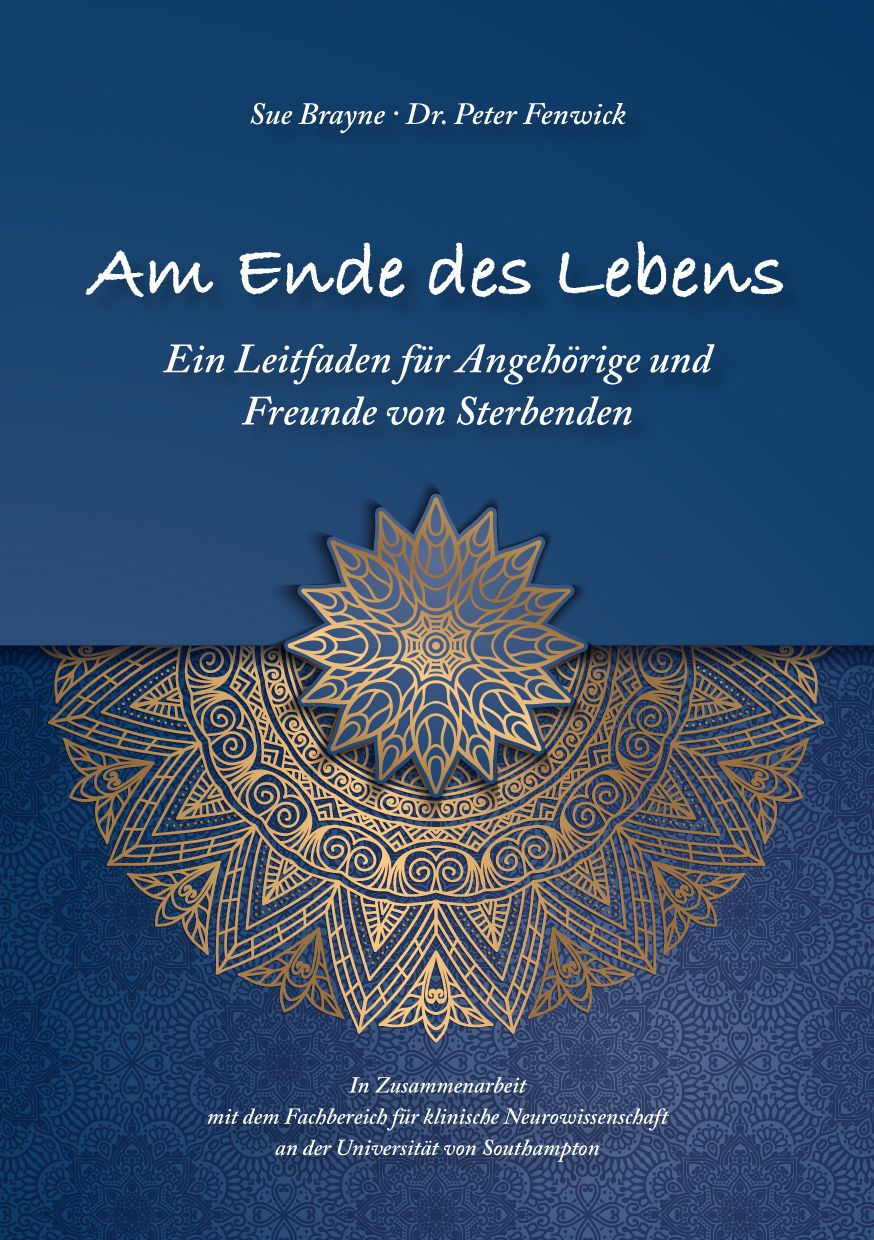 Buchcover: "Am Ende des Lebens". Titel in Weiß, Autoren Sue Brayne und Dr. Peter Fenwick. Goldene Mandala-Illustration auf blauem Hintergrund.