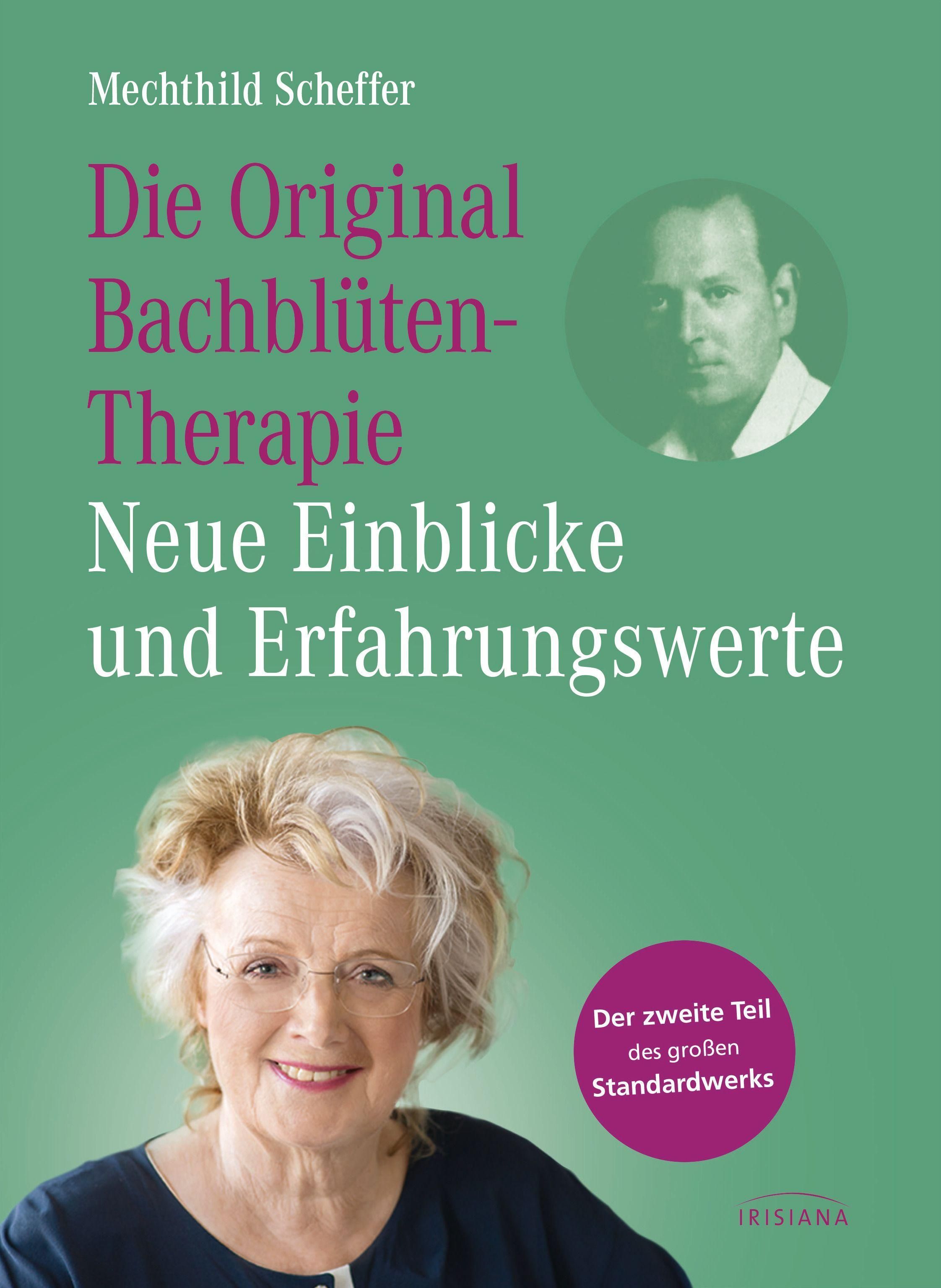 Buchcover: Titel 'Die Original Bachblüten-Therapie'. Autorin Mechthild Scheffer. Porträt einer Frau und eines Mannes. Grüner Hintergrund.