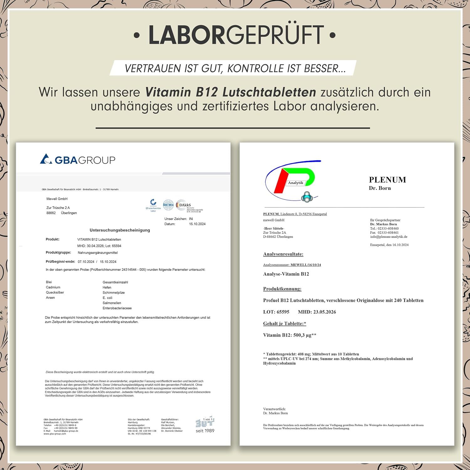 Zwei Laborzertifikate, die die Qualität der Vitamin B12 Lutschtabletten bestätigen. Analysen von unabhängigen Laboren.