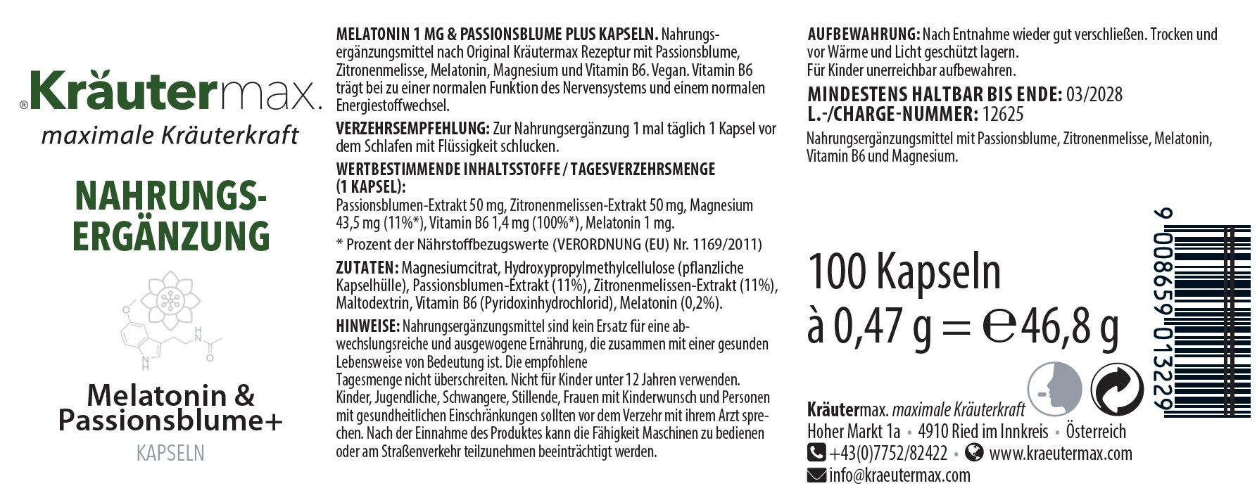 Etikett Kräutermax Kapseln. Text: Melatonin & Passionsblume+, 100 Kapseln. Inhaltsstoffe, Verzehrempfehlung, Mindestens haltbar bis 03/2026.