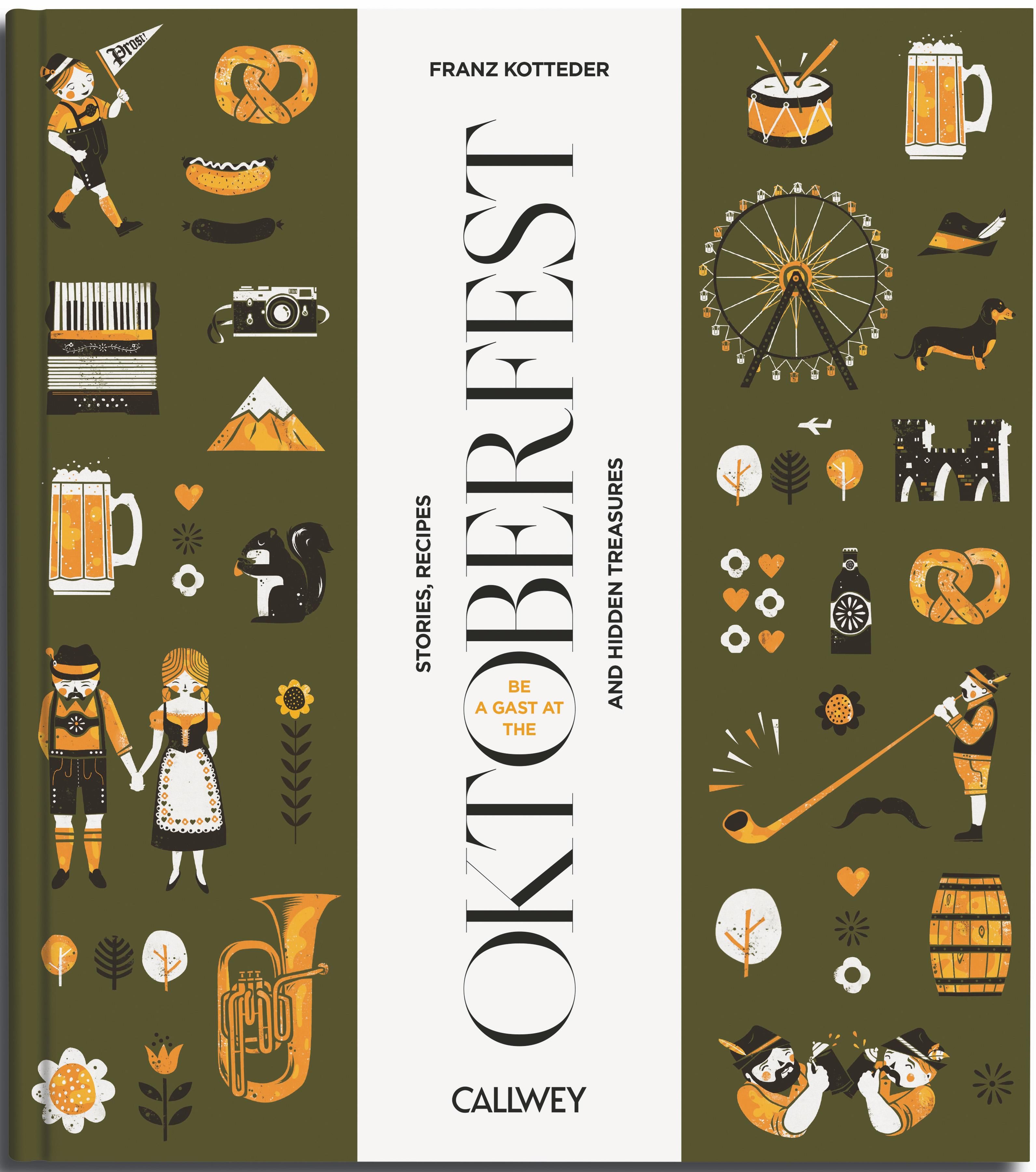 Be a guest at the Oktoberfest Stories, Recipes and hidden treasures