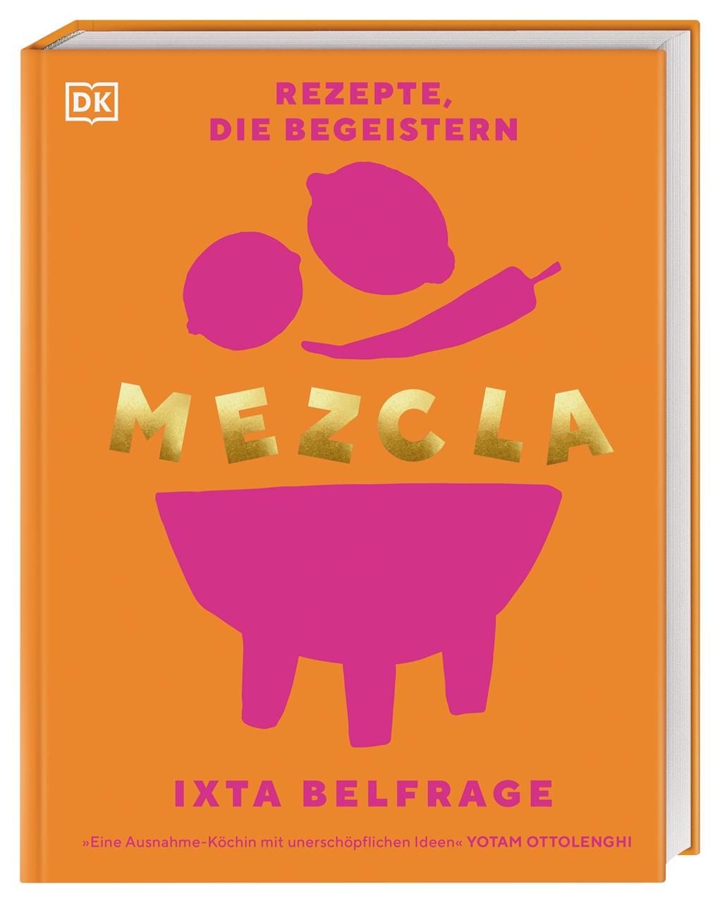MEZCLA Rezepte, die begeistern. Über 100 Fusionrezepte aus den Länderküchen der Welt. Für Kochanf...