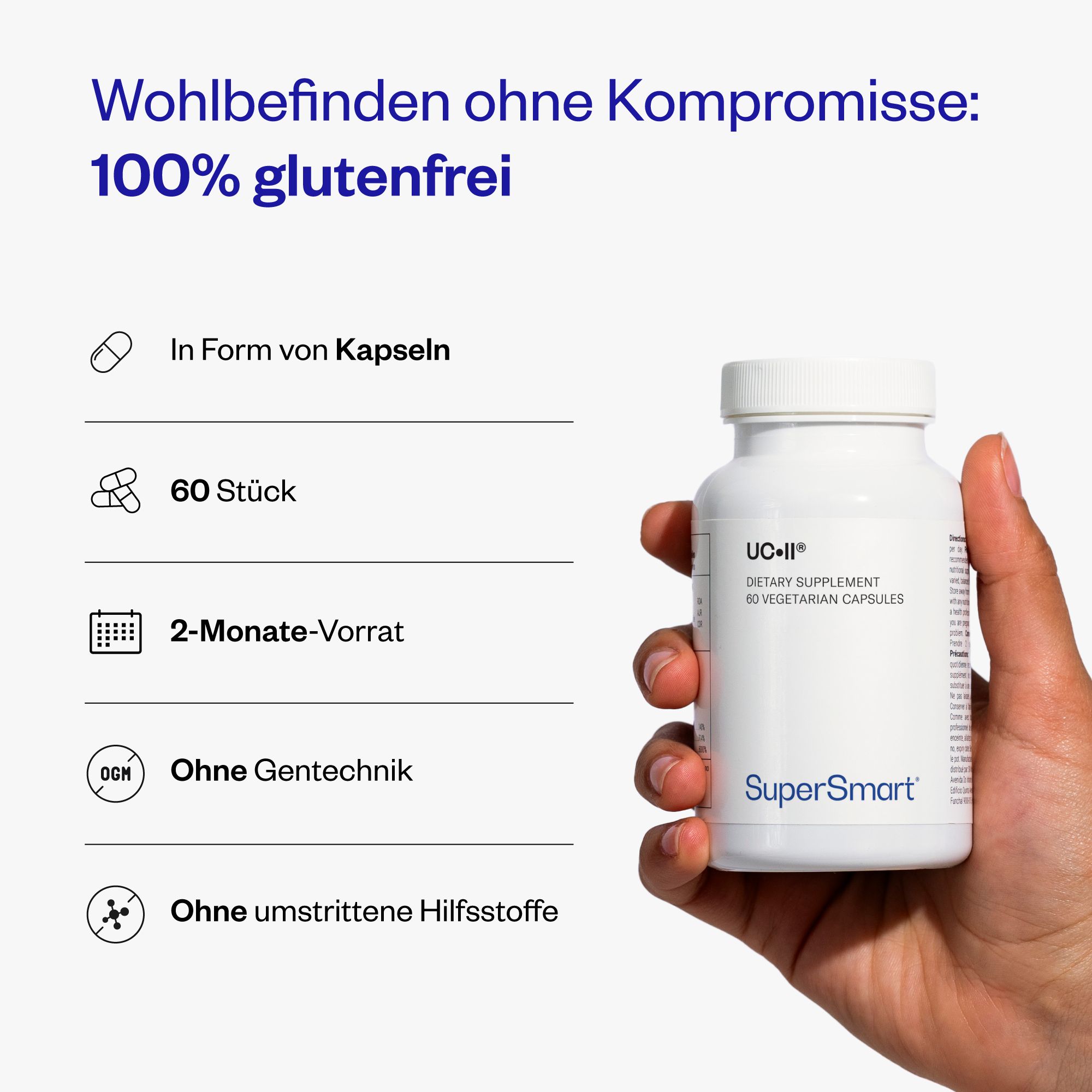 Hand hält eine weiße Flasche UC•II® mit 60 Kapseln. Glutenfrei, ohne Gentechnik und Hilfsstoffe.