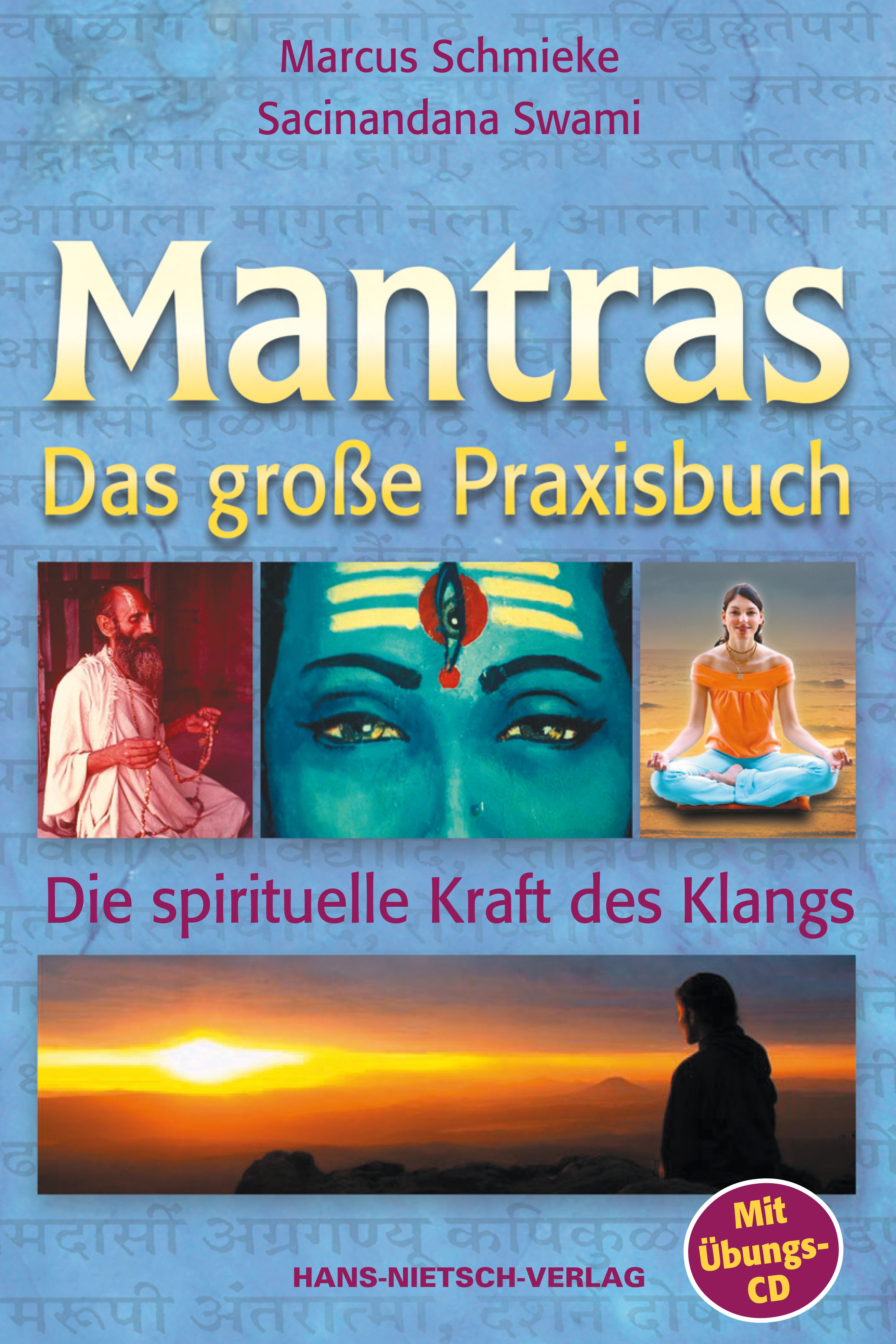 Mantras. Das große Praxisbuch