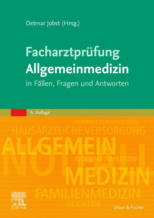 Facharztprüfung Allgemeinmedizin