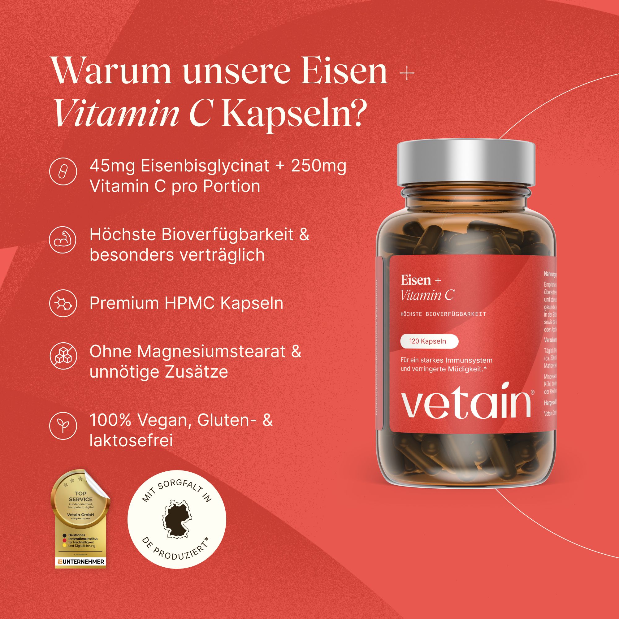 Roter Hintergrund mit Flasche VETAIN Eisen + Vitamin C. Text: Warum unsere Eisen + Vitamin C Kapseln? Zertifizierungslogo.