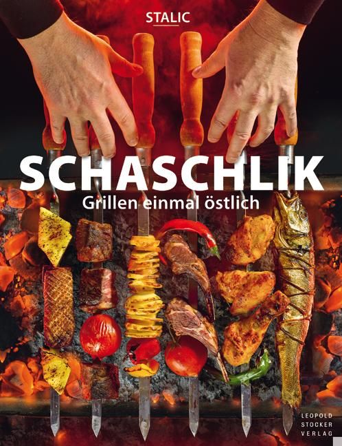 Schaschlik Grillen einmal östlich