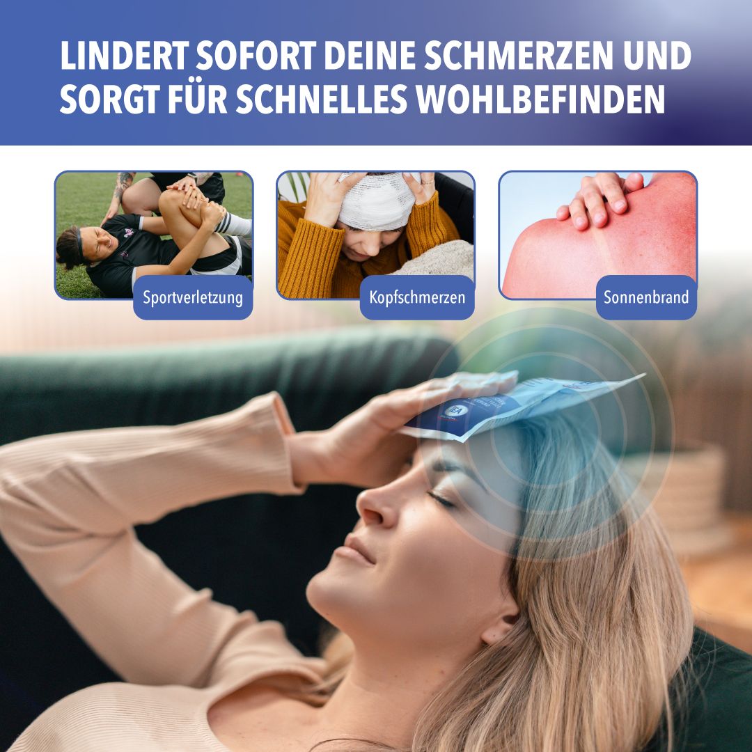 Frau mit Kühlpack auf der Stirn. Text: Lindert sofort Schmerzen. Bilder: Sportverletzung, Kopfschmerzen, Sonnenbrand.