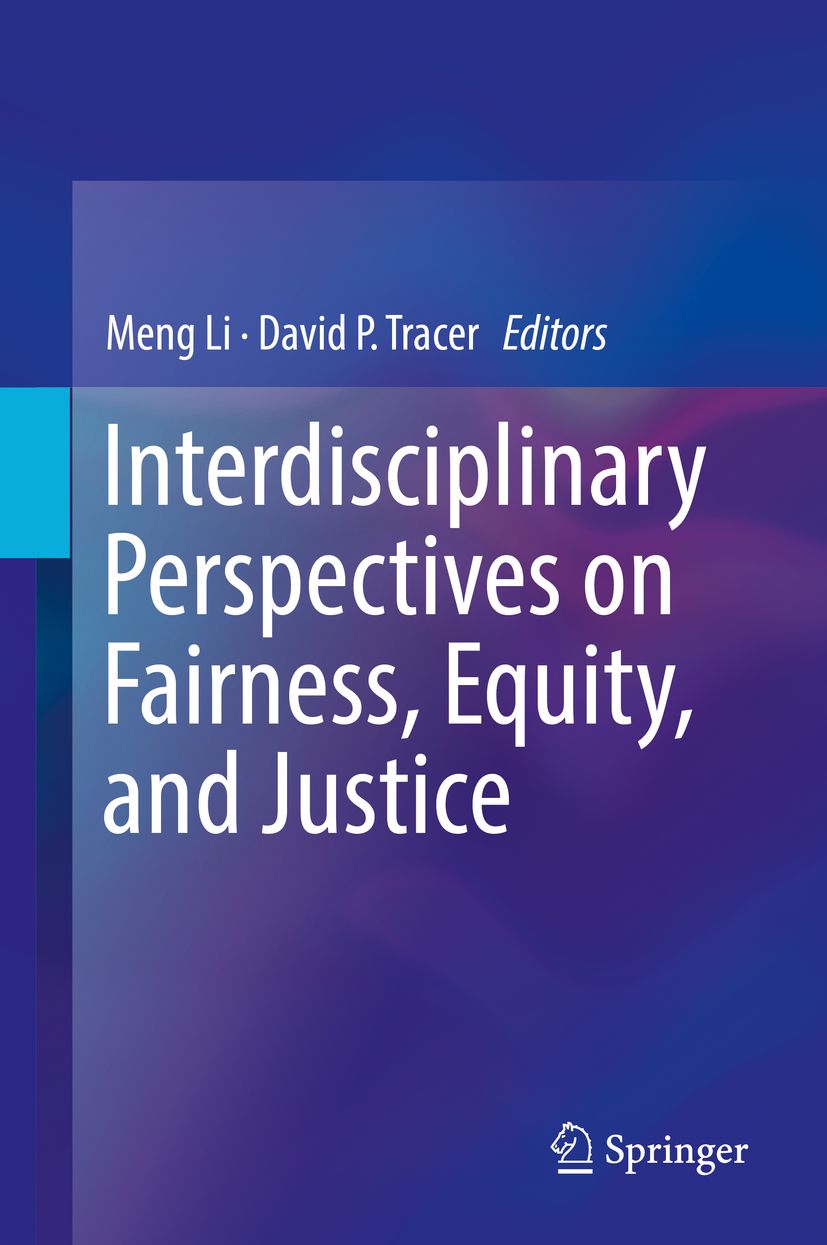 Buchcover mit dem Titel "Interdisciplinary Perspectives on Fairness, Equity, and Justice". Herausgeber: Meng Li, David P. Tracer. Verlag: Springer.