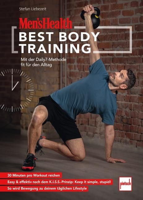 MEN'S HEALTH Best Body Training Mit der Daily7-Methode fit für den Alltag