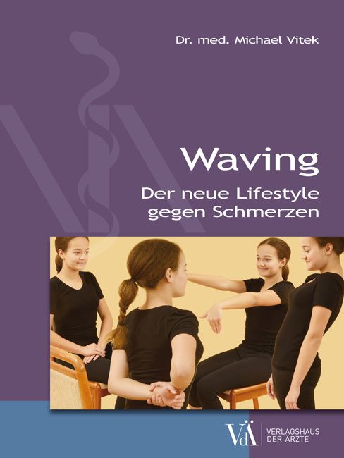 Buchcover mit Titel "Waving". Auf lila Hintergrund, Text: "Der neue Lifestyle gegen Schmerzen". Bild von jungen Frauen.