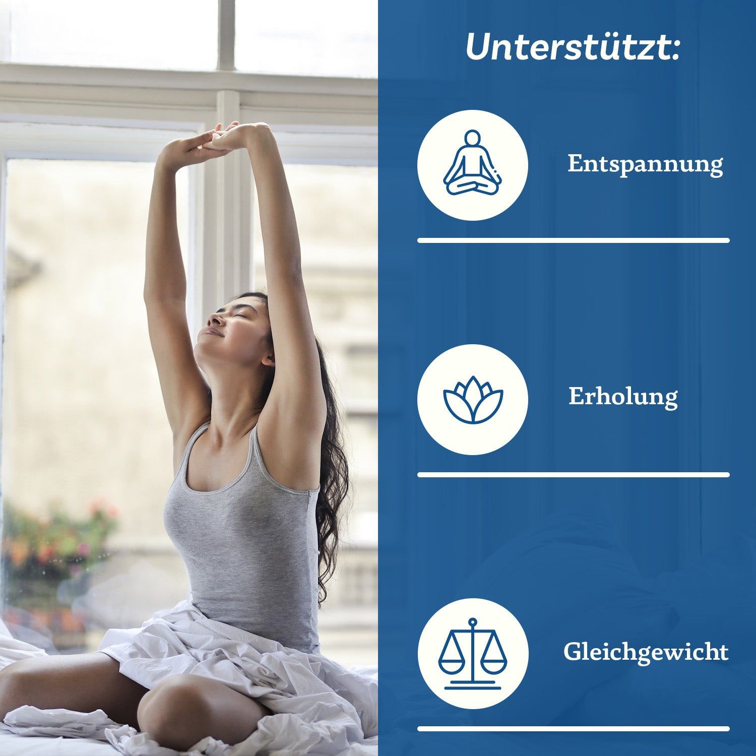 Frau im Bett, Arme über dem Kopf. Text: "Entspannung", "Erholung", "Gleichgewicht".