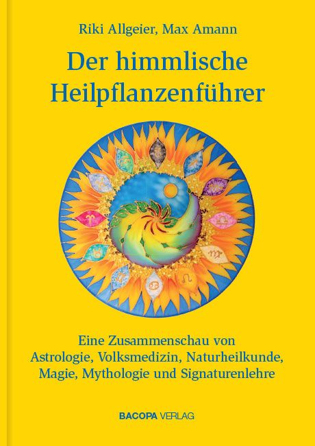 Buchcover mit Titel "Der himmlische Heilpflanzenführer". Gelber Hintergrund, farbige Illustration mit Yin-Yang-Symbol und Sternzeichen.