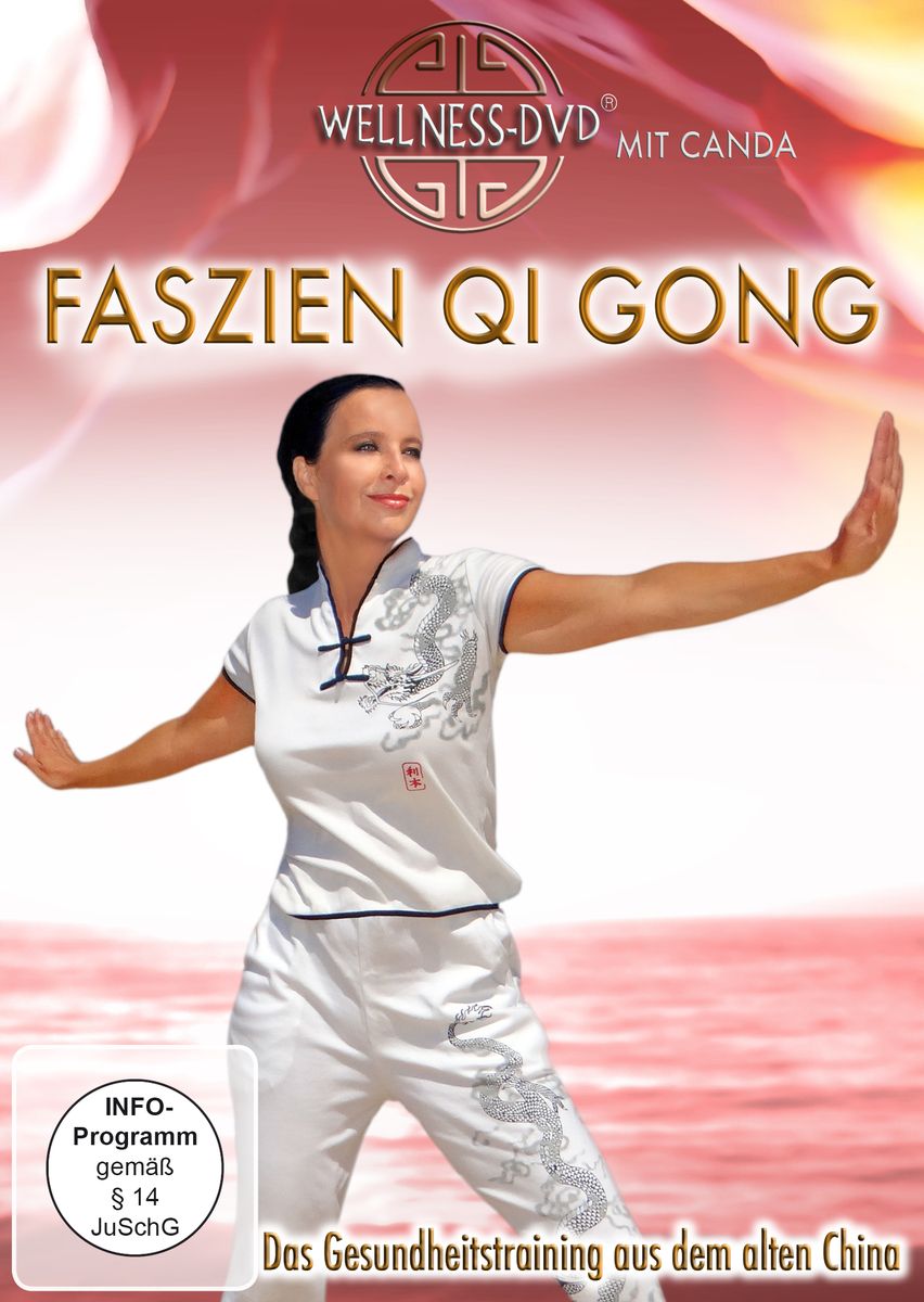 Frau in weißem Trainingsanzug mit Drachenmuster. Titel: Faszien Qi Gong. Logo: Wellness-DVD. Text: Das Gesundheitstraining aus dem alten China.