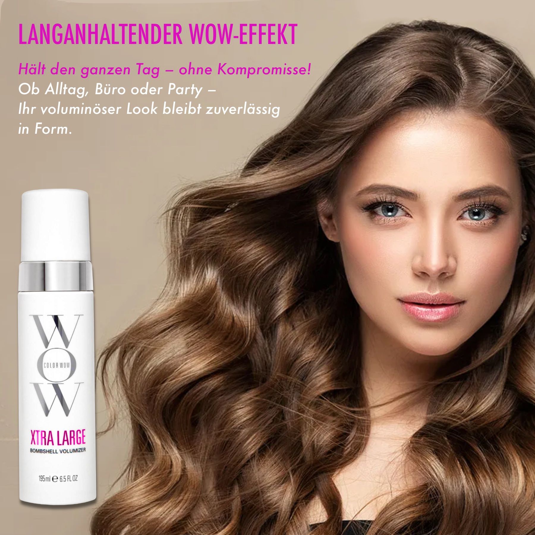 Frau mit braunen Haaren und Schaumfestiger. Schriftzug: Xtra Large Bombshell Volumizer. 195ml.