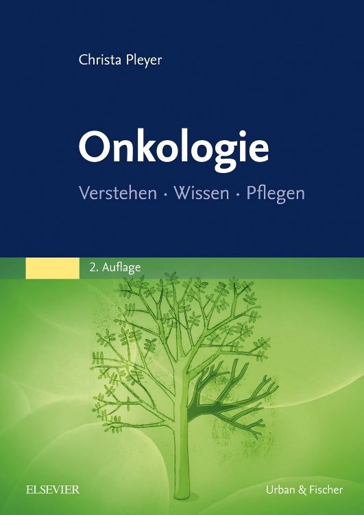 Buchcover mit Titel "Onkologie". Autorin: Christa Pleyer. Verlag: Elsevier. Zweite Auflage. Illustration eines Baumes auf grünem Hintergrund.