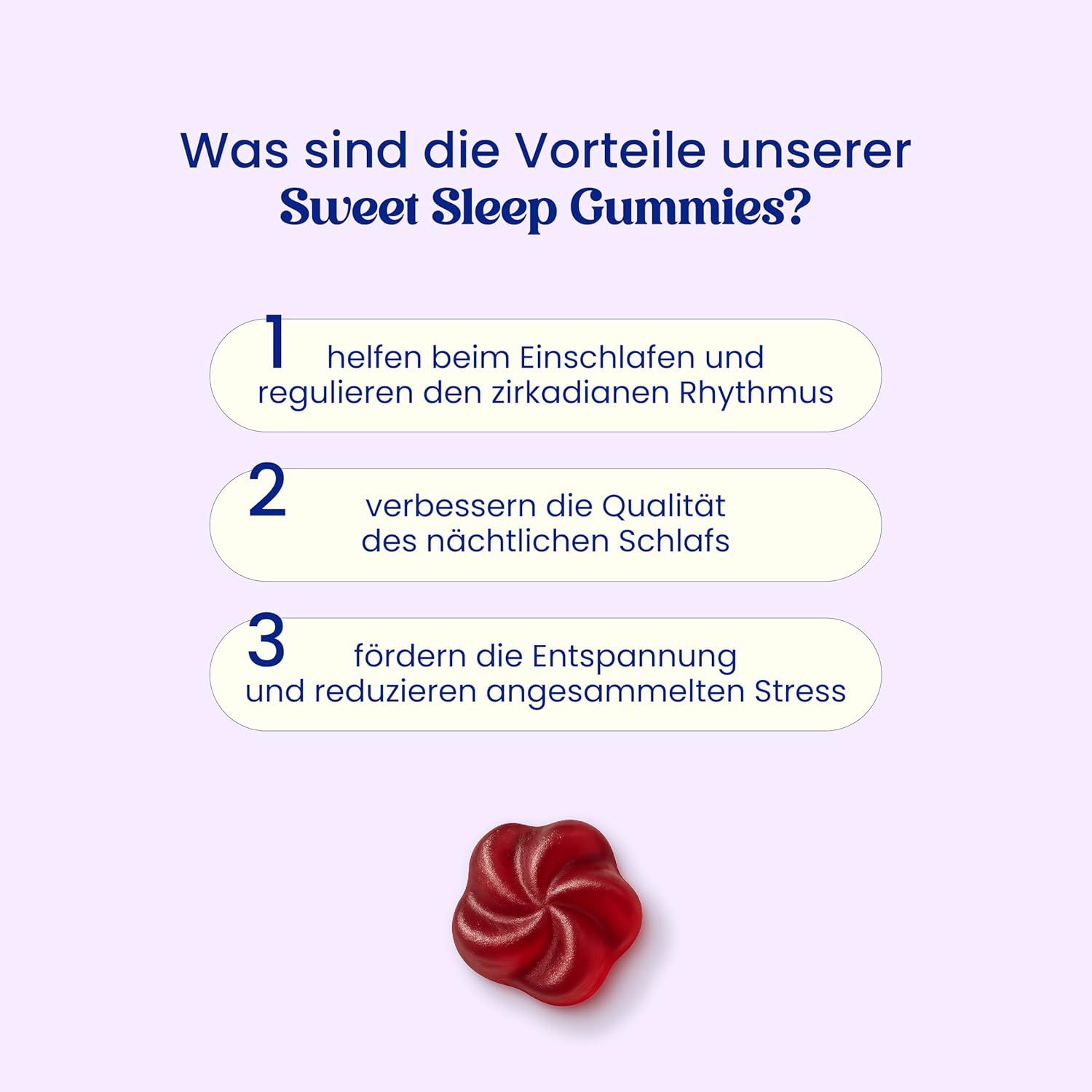 Vorteile der Sweet Sleep Gummies: Einschlafen erleichtern, zirkadianen Rhythmus regulieren, Schlafqualität verbessern, Stress reduzieren. Rotes Gummibärchen.