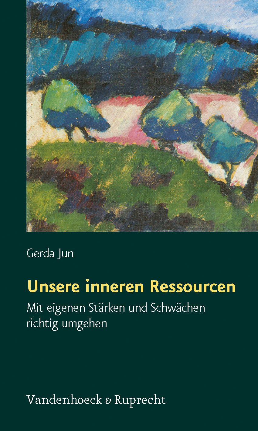 Buchcover mit Landschaftsmalerei. Titel: Unsere inneren Ressourcen. Autorin: Gerda Jun. Verlag: Vandenhoeck & Ruprecht.