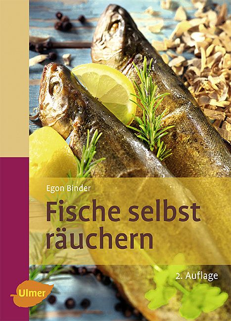 Buchcover mit dem Titel "Fische selbst räuchern". Abgebildet sind geräucherte Fische, Zitrone und Rosmarin. Ulmer Verlag.