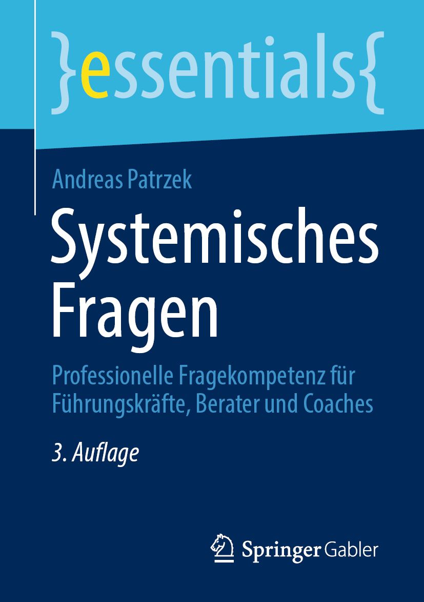 Buchcover mit Titel "Systemisches Fragen". Autor: Andreas Patrzek. Verlag Springer Gabler. Blaue und weiße Schrift.