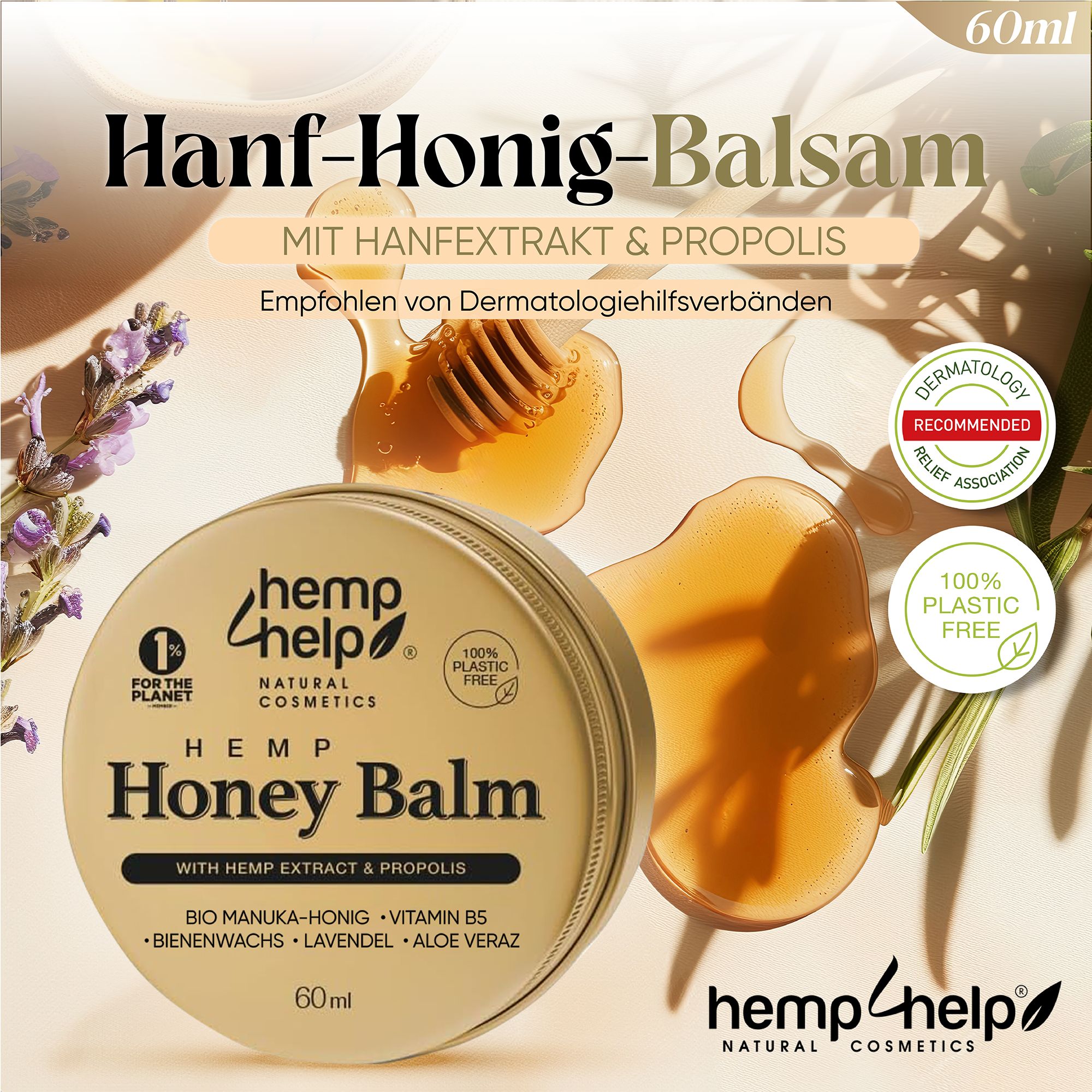 Goldfarbene Dose mit 'Hemp Honey Balm'. Text: 'Mit Hanfextrakt & Propolis'. Empfohlen von Dermatologiehilfsverbänden.